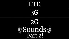 What Does LTE, 3G, and 2G Sound Like? Part 2