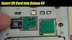 How to Insert an SD Card Into Galaxy S4