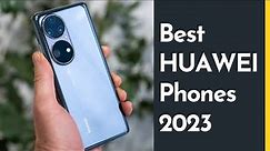 Top 5 Best Huawei Phones 2023