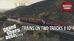 GTA 5 | Trains on two tracks #10 | 1440p 60 Fps