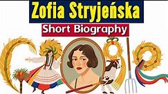 Zofia Stryjeńska Google Doodle | Short Biography of Polish painter Zofia Stryjeńska
