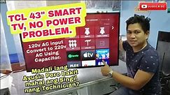 TCL 43" SMART TV, No Power Problem! 43S423