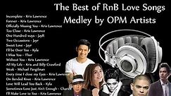 The Best of RnB Love Songs MEDLEY OPM - JayR, Kris Lawrence, Michael Pangilinan, Kyla, Thor, Charice