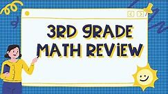 3rd Grade Math Review - Full Year of Math Concepts for Third Graders