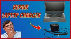 Repair laptop charger