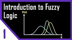 What is Fuzzy Logic? | Fuzzy Logic