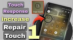 Mobile Touch Response increase 🔥 Repair mobile touch display Dead pixel Every Samsung mobile 📲