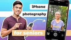 5 Easy iPhone Photography Tips for Seniors
