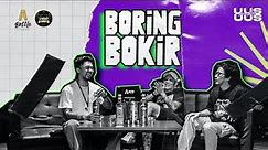 BORING BOKIR - Ngomongin SMP