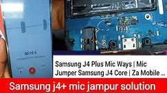 Samsung J4 Plus Mic Ways | Mic Jumper Samsung J4 Core | future tv gm