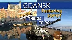 MORE Things to do in GDANSK, Poland | Including SOPOT & Walking guide