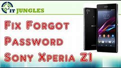 Sony Xperia Z1: Fix Forgot Password