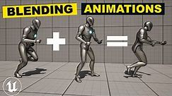 How To Blend Animations In Unreal Engine 5 (Tutorial)