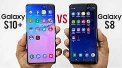 Samsung Galaxy S10 Plus vs Galaxy S8 Speed Test - Which Is Faster?