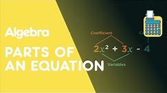 Coefficient, Constant, Variable & Exponents | Algebra | Maths | FuseSchool