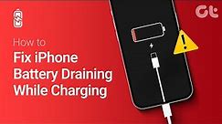 How to Fix iPhone Battery Draining While Charging