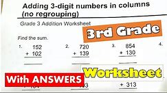 3rd Grade Math - Adding 3-digit Numbers No Regrouping Worksheet With Answers | Classroom
