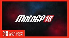 [Trailer] MotoGP 18 - Nintendo Switch - Announcement
