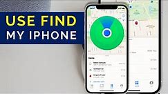 Complete Guide on How to Use iPhone Find My