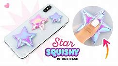 SQUISHY STARS DIY PHONE CASE!!! How To Make Iridescent Puffy Stars! Cheap & Easy Craft Idea