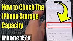 iPhone 15/15 Pro Max: How to Check The iPhone Storage Capacity