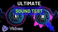 Vidnoz FREE Online Sound Test | Test ANY Speaker or Headphones Left And Right Channel