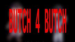 Butch 4 Butch : FTE 4 : D3