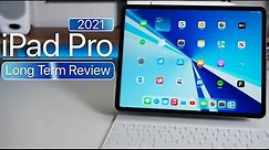 iPad Pro 2021 Long Term Review - The Best Apple Device?
