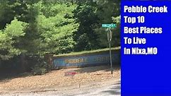 Pebble Creek Subdivision Nixa, MO | Top 10 Best Places to Live In Nixa