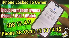 How to Unlock iPhone Locked to Owner Bypass iCloud iPhone 11 12 13 14 15 XS XR