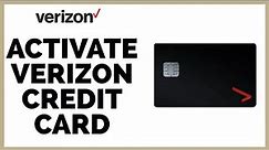 How To Activate Verizon Credit Card Online?