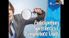 Quickies - Anticipating Spotchecks/Compliance Visits (11 Aug 2023)