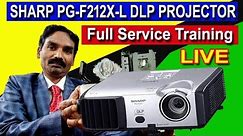 SHARP PG-F212X-L DLP PROJECTOR FULL SERVICE TRAINING || लाइव देखें