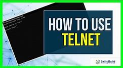 🔥 How to Use Telnet for Network Troubleshooting