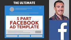 The Ultimate Facebook Ad Template