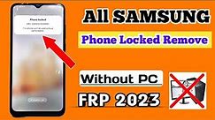Samsung A14/A04E Phone Locked MDM lock kG Lock Done 2023 Phone Locked Remove Done Without pc