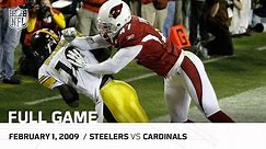 Super Bowl XLIII: Pittsburgh Steelers vs. Arizona Cardinals | NFL Full Game