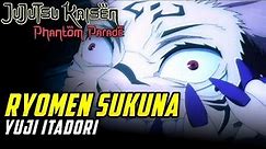 Yuji Itadori First Form Ryomen Sukuna - Jujutsu Kaisen: Phantom Parade | Android/iOS 2023