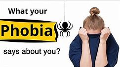 Top phobias | The most common types of phobias