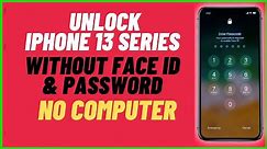 How to unlock iPhone 13,13pro,13pro max without password Face ID (no computer) new method 2022