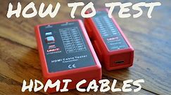 Faulty HDMI Cable Tester - How To Test HDMI Cables