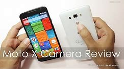 New Moto X 2014 Camera Review with Samples Compared with LG G3 & Lumia 1020
