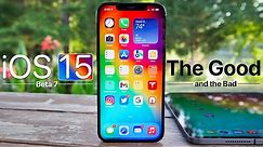 iOS 15 Beta 7 - The Good and The Bad Review