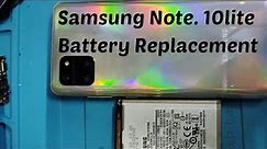 how to change Samsung Galaxy note 10 Lite battery/Samsung Galaxy Note 10 Lite replacement.