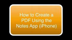 Creating a PDF Using the Notes App (iPhone)