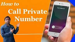 How to Call Private number on iPhone | Call Private number on android
