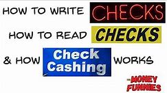 How to Write and Read a Check + How Check Cashers Work