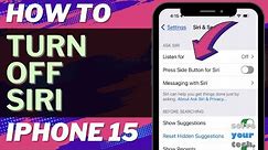 How to Turn Off Siri on iPhone 15