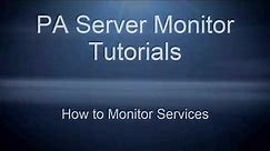 How to Monitor Services