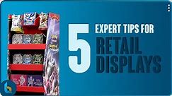 5 Expert Tips For Point Of Purchase Displays | Custom Retail Displays | Manufacturing